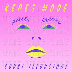 Suuri illuusioni - Kepes Mode