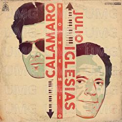 Bohemio - Andrés Calamaro, Julio Iglesias