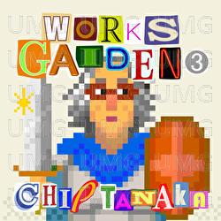 Works Gaiden 3 - Chip Tanaka