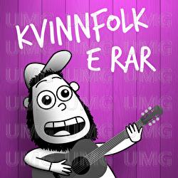 Kvinnfolk e rar - BEIST