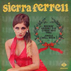 Rockin' Around The Christmas Tree / Jingle Bell Rock - Sierra Ferrell
