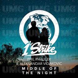 Middle Of The Night - Phil Phauler, Aleksandar Vidakovic