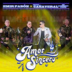 Amor Sincero - Emir Pabón, Grupo Cañaveral De Humberto Pabón