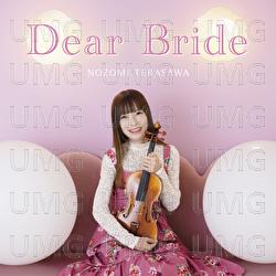 Dear Bride - Nozomi Terasawa