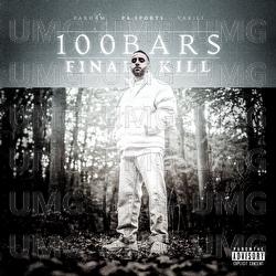 100 Bars Final Kill - PA Sports