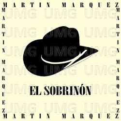 El Sobrin&oacute;n - Martin Marquez