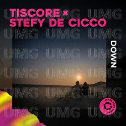 Down - Tiscore, Stefy De Cicco