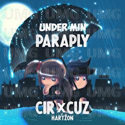 Under min paraply - Cir.Cuz, HARTZON