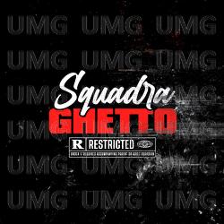 Ghetto - Squadra