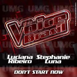 Don't Start Now - Luciana Ribeiro, Stephanie Luna