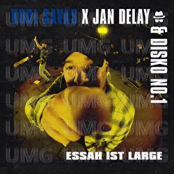Diskoteque: Essah ist Large - Jan Delay, Disko No.1, Kool Savas