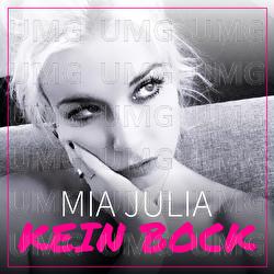 Kein Bock - Mia Julia