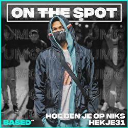 Hoe Ben Je Op Niks - Hekje31