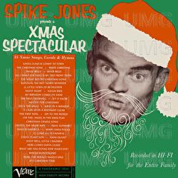 Spike Jones Presents A Xmas Spectacular - Spike Jones, The City Slickers