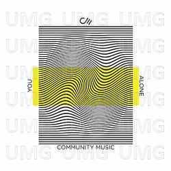 You Alone - Community Music