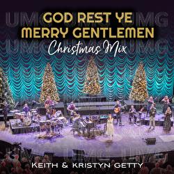 God Rest Ye Merry Gentlemen - Keith & Kristyn Getty
