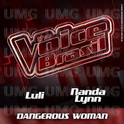 Dangerous Woman - Luli, Nanda Lynn