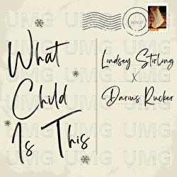 What Child Is This - Lindsey Stirling, Darius Rucker