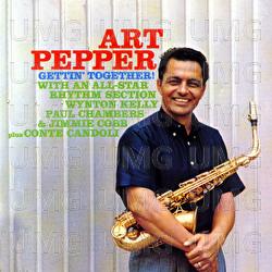 Gettin' Together! - Art Pepper
