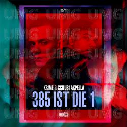 385i IST DIE 1 - Krime, Schubi AKpella