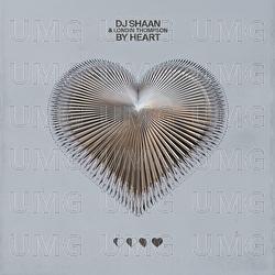 By Heart - DJ Shaan, Londin Thompson
