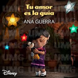 Tu amor es la gu&iacute;a - Ana Guerra