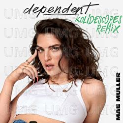 dependent - Mae Muller