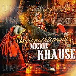 Weihnachtsparty mit Mickie Krause