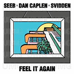 Feel It Again - Seeb, Dan Caplen, Svidden