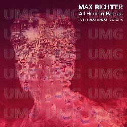 All Human Beings - International Voices - Max Richter