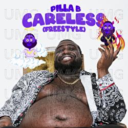 Careless (Freestyle) - Pilla B