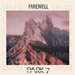 Farewell - Park 7