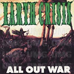 All Out War - Earth Crisis