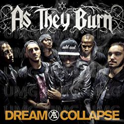 Dream Collapse - As They Burn