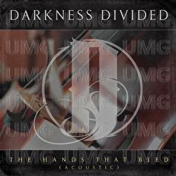 The Hands That Bled - Darkness Divided