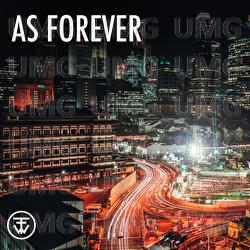 As Forever - For The Win