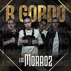 R Gordo - Los Morroz