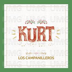 Los Campanilleros - Kurt