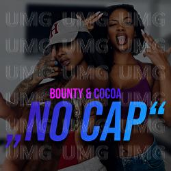 NO CAP - BOUNTY & COCOA