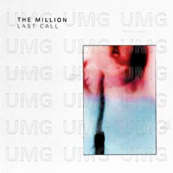 Last Call - The Million