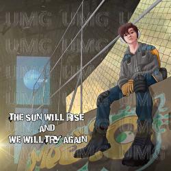 The Sun Will Rise And We Will Try Again - Periwinkle