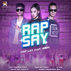 Rap Say - Ly Hai, Mac Van Khoa, Cao Phuong Thuy