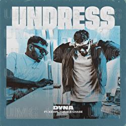 Undress - Dyna, Kempi, Tur-G