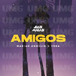 Amigos - Juan Magán, Mariah Angeliq, Yera