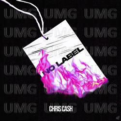 No Label - Chris Cash