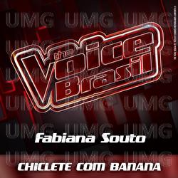 Chiclete Com Banana - Fabiana Souto