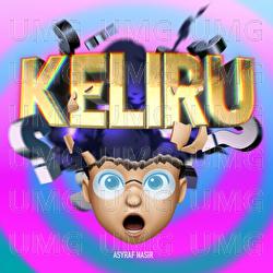 KELIRU - ASYRAF NASIR