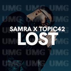 Lost - Samra, TOPIC42