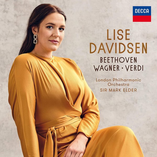 Beethoven - Wagner - Verdi - Lise Davidsen, London Philharmonic Orchestra, Mark Elder