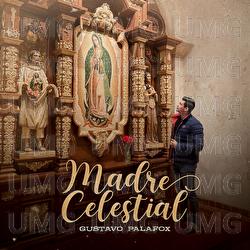Madre Celestial - Gustavo Palafox